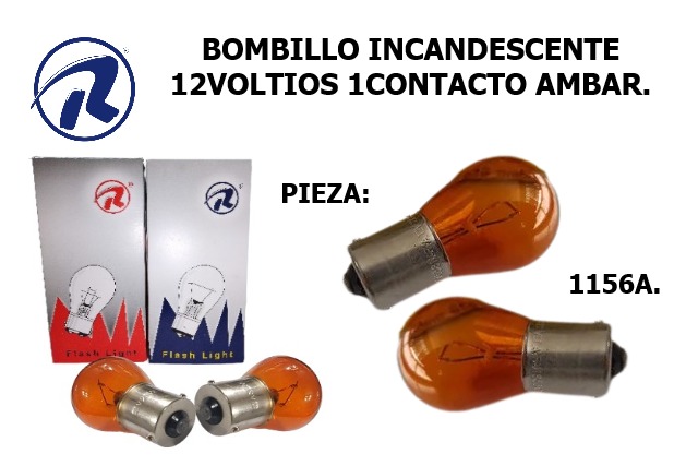 bombillo incandescente 12voltios 1contacto. Cód. 1156A